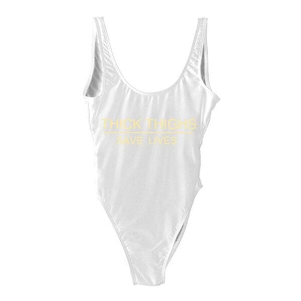 THICK THIGHS SAVES LIVES  One Piece Swimsuit