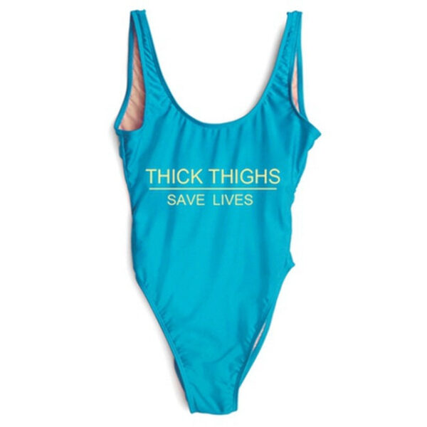 THICK THIGHS SAVES LIVES  One Piece Swimsuit